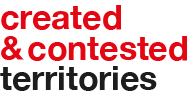 Created and Contested Territories